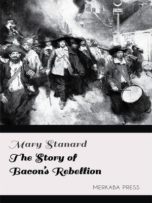 cover image of The Story of Bacon's Rebellion